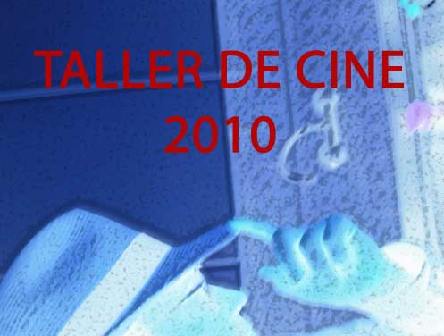 Taller de creación cinematográfica de Javier Puebla/Ram Rendel